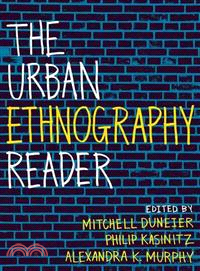 The Urban Ethnography Reader