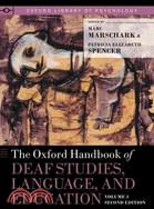The Oxford Handbook of Deaf Studies, Language, and Education