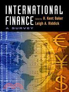 International Finance ─ A Survey