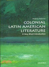 Colonial Latin American literature :a very short introduction /