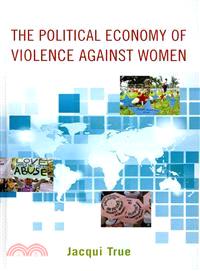 The Political Economy of Violence Against Women