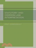 Statutory and Common Law Interpretation