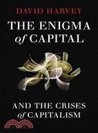 The Enigma of Capital ─ And the Crises of Capitalism