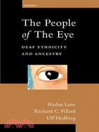 The People of the Eye ─ Deaf Ethnicity and Ancestry