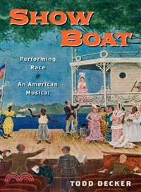 Show Boat ─ Performing Race in an American Musical