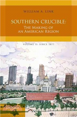 Southern Crucible ─ The Making of the American South