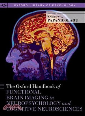 The Oxford Handbook of Functional Brain Imaging in Neuropsychology and Cognitive Neurosciences