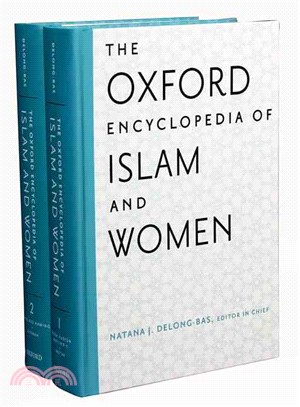 The Oxford Encyclopedia of Islam and Women