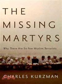 The Missing Martyrs ─ Why There Are So Few Muslim Terrorists