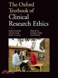 The Oxford Textbook of Clinical Research Ethics