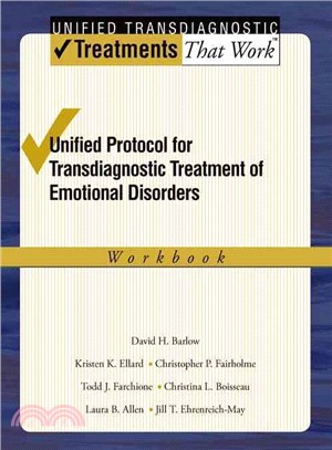 Unified Protocol for Transdiagnostic Treatment of Emotional Disorders ─ Workbook