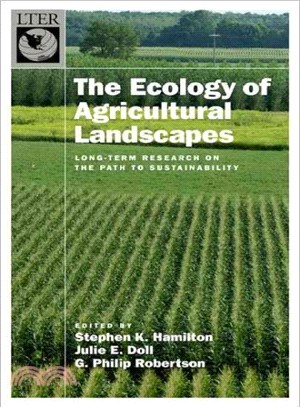 The Ecology of Agricultural Landscapes ― Long-term Research on the Path to Sustainability