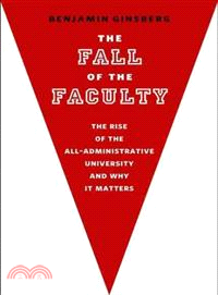 The Fall of the Faculty