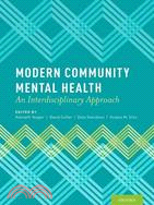 Modern Community Mental Health ─ An Interdisciplinary Approach