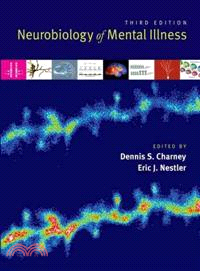 Neurobiology of Mental Illness