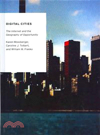 Digital Cities—The Internet and the Geography of Opportunity
