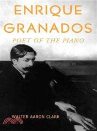 Enrique Granados ─ Poet of the Piano