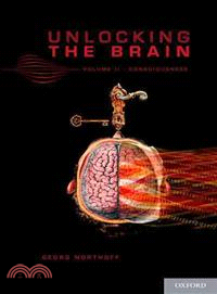Unlocking the Brain ─ Consciousness