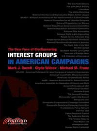 Interest Groups in American Campaigns ─ The New Face of Electioneering