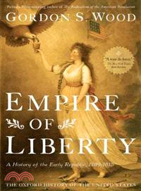 Empire of Liberty ─ A History of the Early Republic, 1789-1815