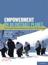 Empowerment on an unstable planet :from seeds of human energy to a scale of global change /
