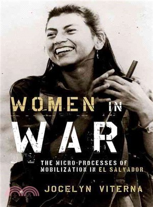 Women in War ― The Micro-processes of Mobilization in El Salvador