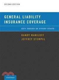 General Liability Insurance Coverage—Key Issues in Every State