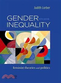 Gender Inequality ─ Feminist Theories and Politics