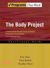 The Body Project ─ A Dissonance-Based Eating Disorder Prevention Intervention