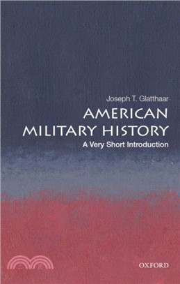 American Military History: A Very Short Introduction