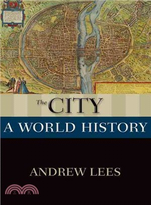 The City ─ A World History