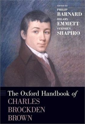 The Oxford Handbook of Charles Brockden Brown