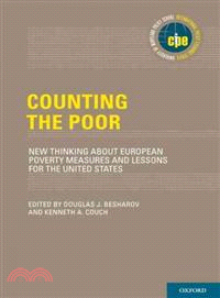 Counting the Poor ─ New Thinking About European Poverty Measures and Lessons for the United States