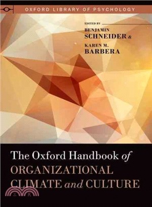 The Oxford handbook of organizational climate and culture /