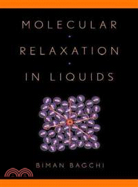 Molecular Relaxation in Liquids