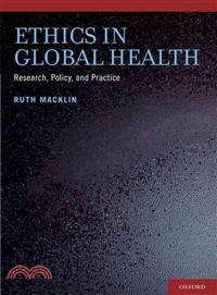Ethics in Global Health ─ Research, Policy and Practice