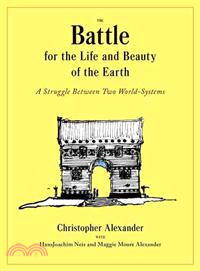 The Battle for the Life and Beauty of the Earth ─ A Struggle Between Two World-Systems