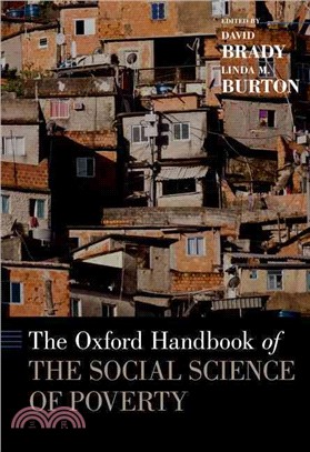 The Oxford Handbook of the Social Science of Poverty