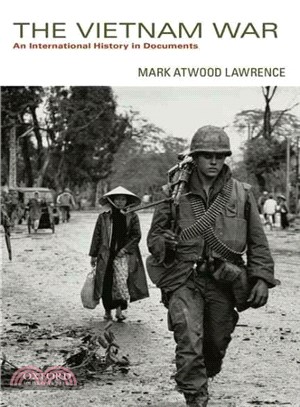 The Vietnam War ─ An International History in Documents
