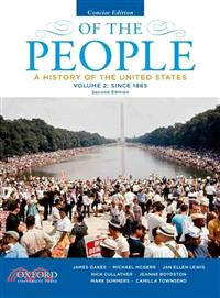 Of the People—A History of the United States Concise Since 1865