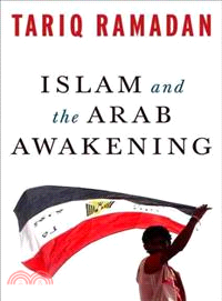 Islam and the Arab Awakening