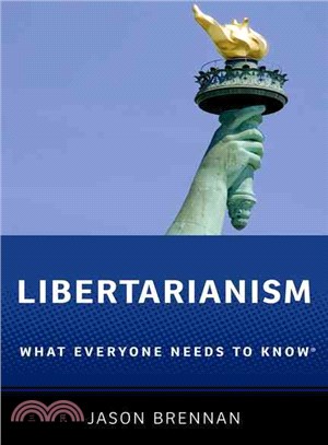 Libertarianism ─ What Everyone Needs to Know
