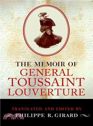 The Memoir of Toussaint Louverture