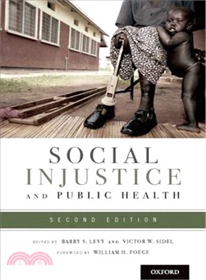 Social Injustice and Public Health