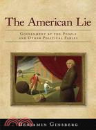 The American Lie