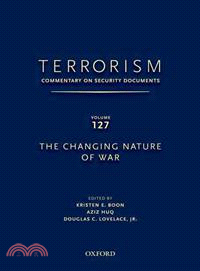 Terrorism 1 Commentary on Security Documents—The Changing Nature of War