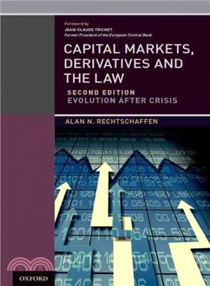 Capital Markets, Derivatives and the Law ─ Evolution After Crisis