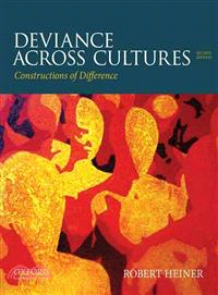 Deviance Across Cultures ─ Constructions of Difference