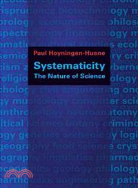 Systematicity ─ The Nature of Science