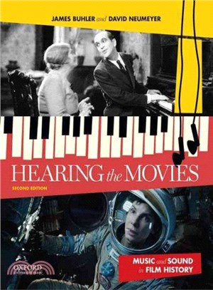 Hearing the movies :  music and sound in film history /